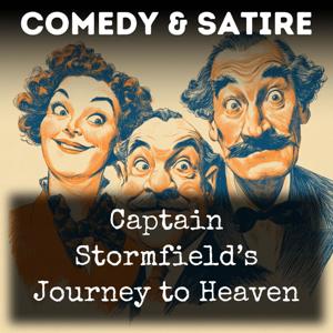 Captain Stormfield’s Journey to Heaven