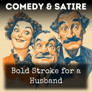 Bold Stroke for a Husband