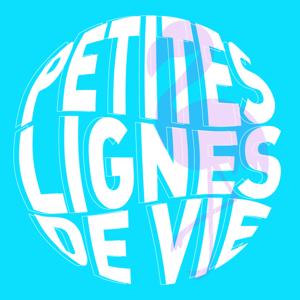 Petites lignes de vie