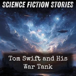 Tom Swift and His War Tank