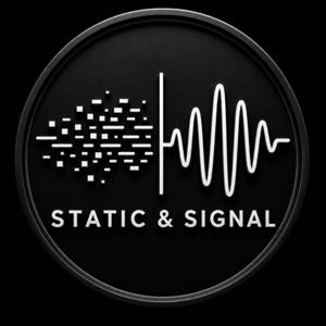 Static & Signal