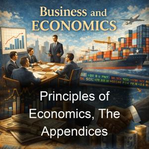 Principles of Economics, The Appendices