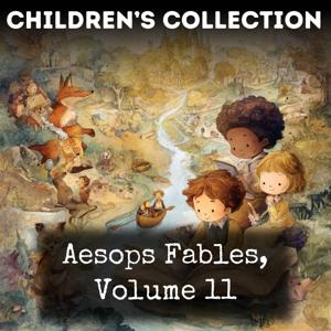 Aesops Fables, Volume 11