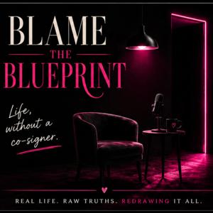 Blame The Blueprint
