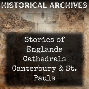 Stories of Englands Cathedrals Canterbury & St. Pauls