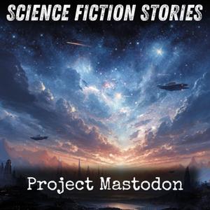 Project Mastodon