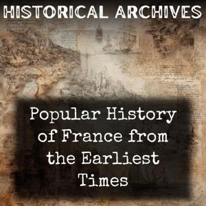 Popular History of France from the Earliest Times