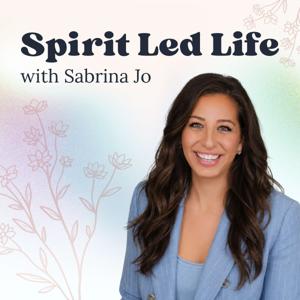 Spirit Led Life with Sabrina Jo