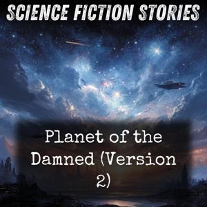 Planet of the Damned (Version 2)