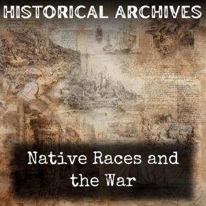 Native Races and the War