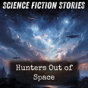 Hunters Out of Space
