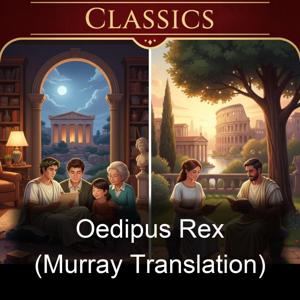 Oedipus Rex (Murray Translation)