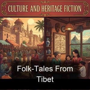 Folk-Tales From Tibet