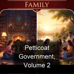 Petticoat Government, Volume 2