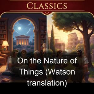 On the Nature of Things (Watson translation)