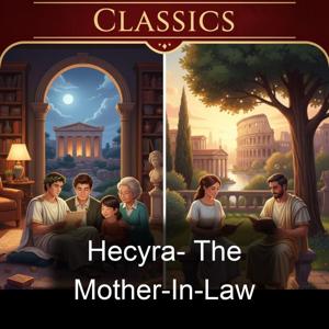 Hecyra-  The Mother-In-Law