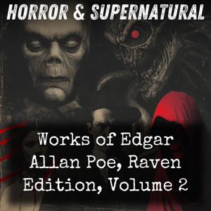 Works of Edgar Allan Poe, Raven Edition, Volume 2