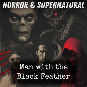Man with the Black Feather