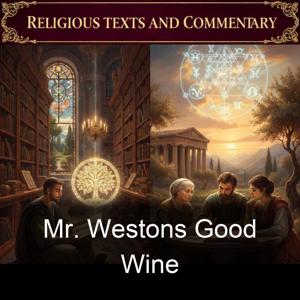 Mr. Westons Good Wine