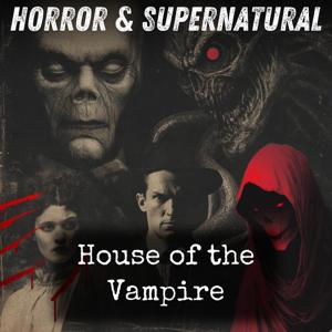 House of the Vampire