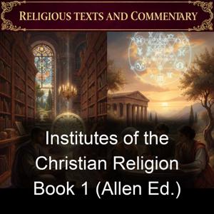Institutes of the Christian Religion Book 1 (Allen Ed.)