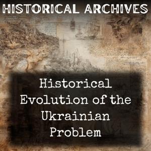 Historical Evolution of the Ukrainian Problem