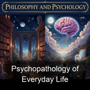 Psychopathology of Everyday Life