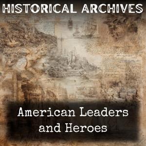 American Leaders and Heroes
