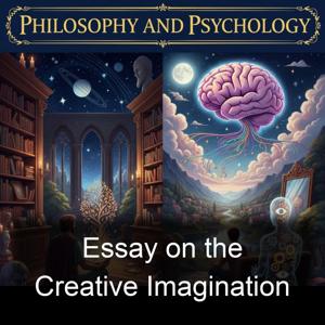 Essay on the Creative Imagination