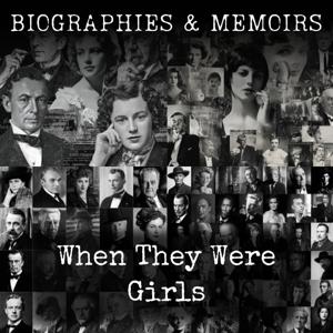 When They Were Girls