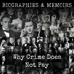 Why Crime Does Not Pay