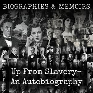 Up From Slavery-  An Autobiography