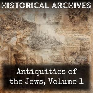 Antiquities of the Jews, Volume 1