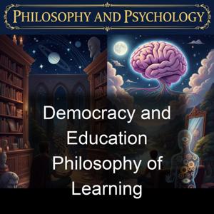 Democracy and Education Philosophy of Learning
