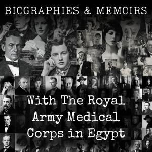 With The Royal Army Medical Corps in Egypt