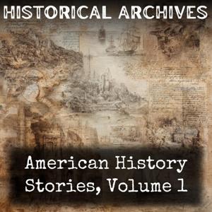 American History Stories, Volume 1