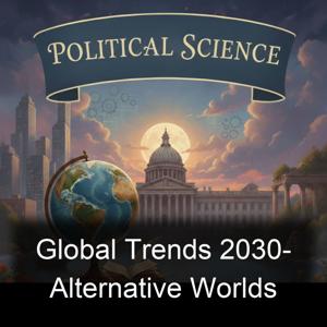 Global Trends 2030- Alternative Worlds
