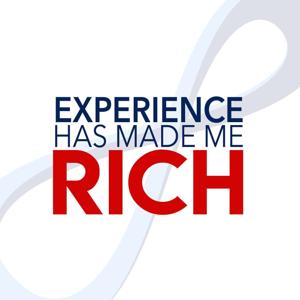 Experience Has Made Me Rich