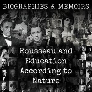 Rousseau and Education According to Nature