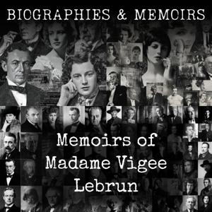 Memoirs of Madame Vigee Lebrun