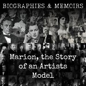 Marion, the Story of an Artists Model