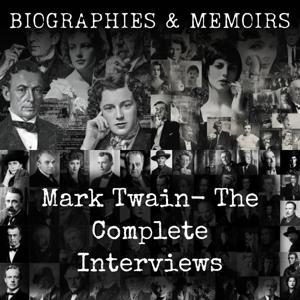 Mark Twain- The Complete Interviews