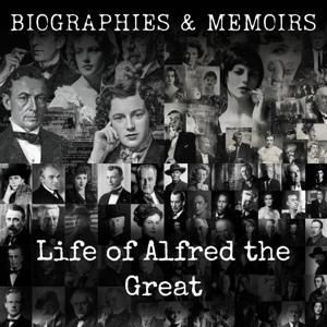 Life of Alfred the Great