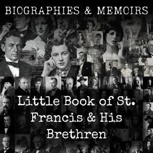 Little Book of St. Francis & His Brethren