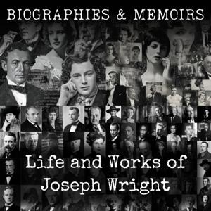 Life and Works of Joseph Wright