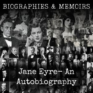Jane Eyre-  An Autobiography