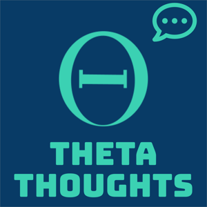 Theta Thoughts