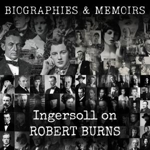 Ingersoll on ROBERT BURNS