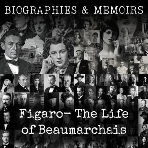 Figaro-  The Life of Beaumarchais