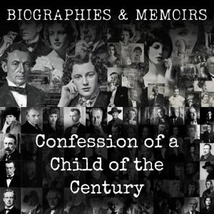 Confession of a Child of the Century